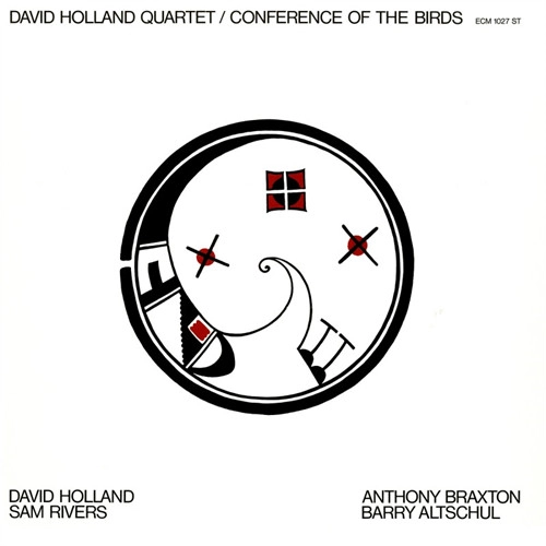 DAVE HOLLAND / デイヴ・ホランド / CONFERENCE OF THE BIRDS