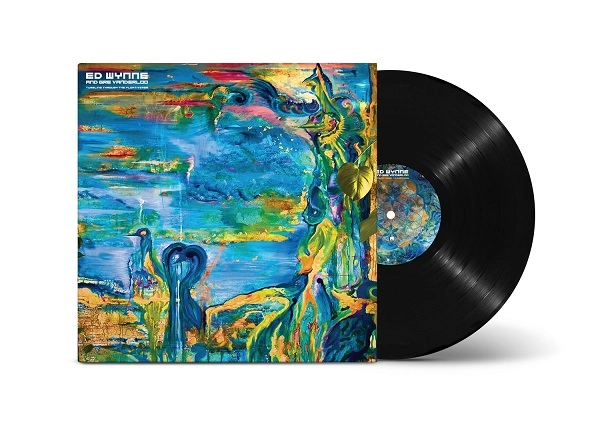 ED WYNNE / エド・ウィン / TUMBLING THROUGH THE FLOATIVERSE: LIMITED VINYL