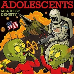 ADOLESCENTS / アドレセンツ / MANIFEST DESTINY (LP/2022 REISSUE)