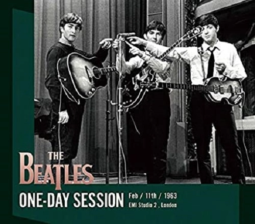 BEATLES / ビートルズ / ワンデイ･セッション 1963