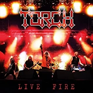 TORCH (from Sweden) / トーチ / LIVE FIRE (LP)