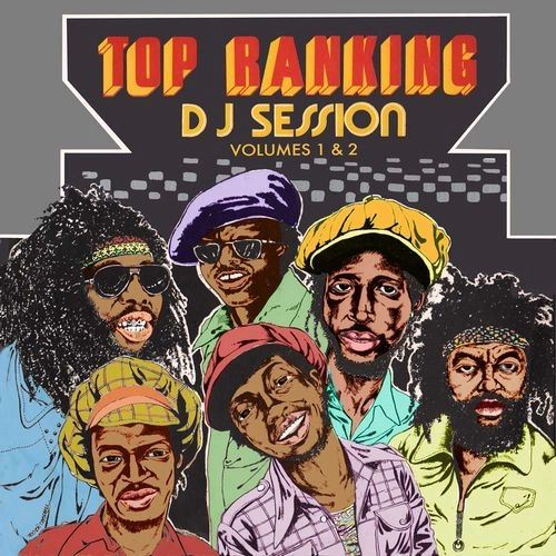 V.A. / TOP RANKING DJ SESSIONS - VOLUMES 1 & 2