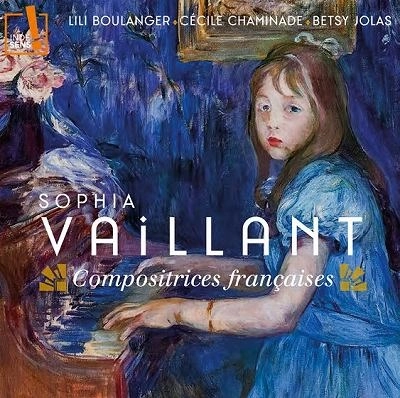 SOPHIA VAILLANT / ソフィア・ヴァイヨン / COMPOSITRICES FRANCAISES