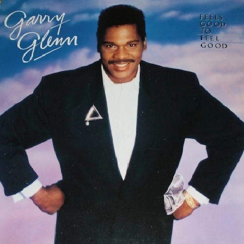 GARRY GLENN / ギャリー・グレン / フィールズ･グッド･トゥ･フィール･グッド / FEEL GOOD TO FEEL GOOD