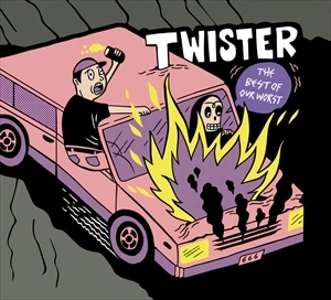 TWISTER (ITA/PUNK) / THE BEST OF OUR WORST