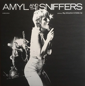 AMYL AND THE SNIFFERS / BIG ATTRACTION & GIDDY UP
