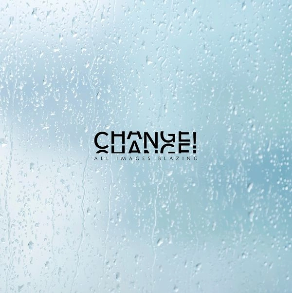 ALL IMAGES BLAZING / オール・イメージズ・ブレイジング / チェンジ！ / CHANGE!