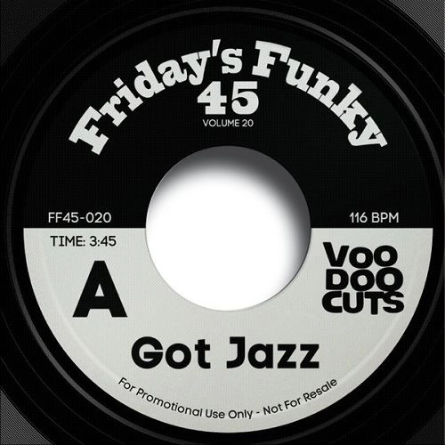 VOODOOCUTS / GOT JAZZ / GOT SOUL 7"