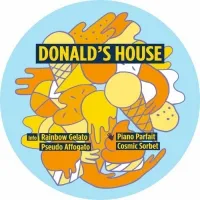 DONALD'S HOUSE / RAINBOW GELATO EP