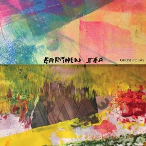 EARTHEN SEA / GHOST POEMS (CD)