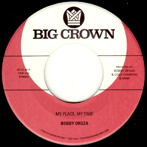BOBBY OROZA / ボビー・オロザ / MY PLACE, MY TIME / THROUGH THESE TEARS