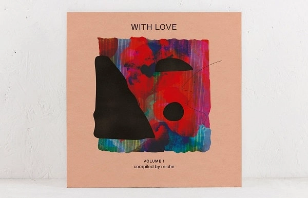 V.A. (WITH LOVE) / オムニバス / WITH LOVE: VOLUME 1 COMPILED BY MICH