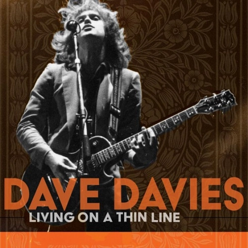 DAVE DAVIES / デイヴ・デイヴィス / LIVING ON A THIN LINE