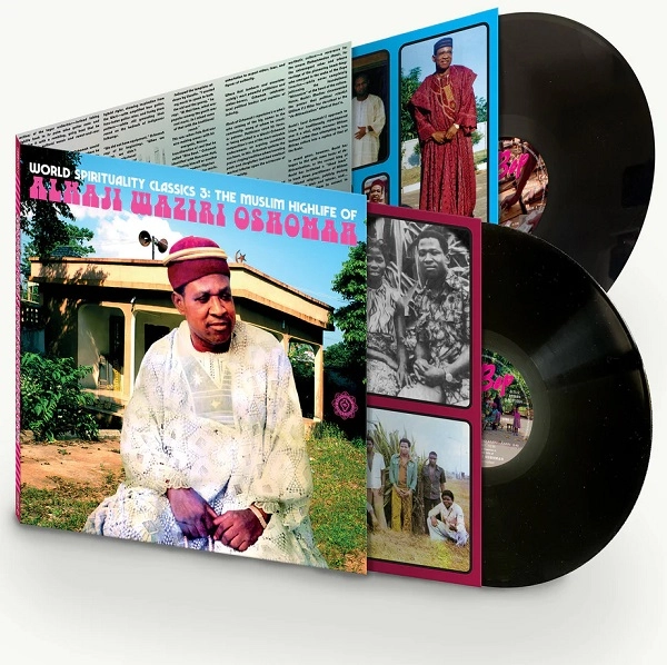 ALHAJI WAZIRI OSHOMAH / アルハジ・ワジリ・オショーマ / WORLD SPIRITUALITY CLASSICS 3: THE MUSLIM HIGHLIFE OF ALHAJI WAZIRI OSHOMAH (2LP)
