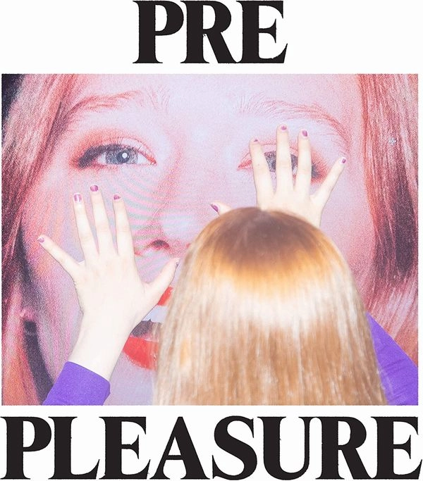 JULIA JACKLIN / ジュリア・ジャックリン / PRE PLEASURE (COLORED VINYL)