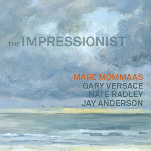 MARC MOMMAAS / マーク・モマース / IMPRESSIONIST