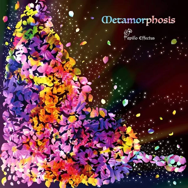 PAPILIO EFFECTUS / パピリオ・エフェクトゥス / メタモルフォシス / Metamorphosis