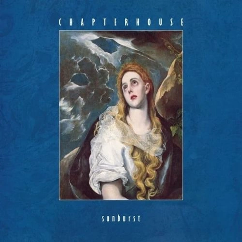 CHAPTERHOUSE / チャプターハウス / SUNBURST (COLOURED VINYL)