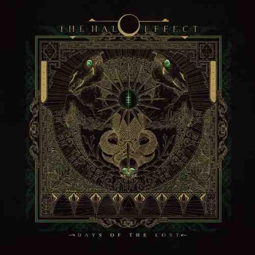 THE HALO EFFECT / ザ・ヘイロー・エフェクト / デイズ・オブ・ザ・ロスト / DAYS OF THE LOST