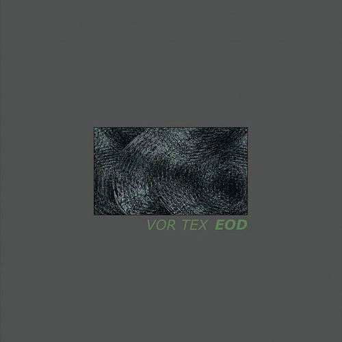 EOD / VOR TEX