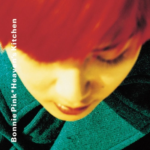 BONNIE PINK / ボニー・ピンク / Heaven's Kitchen / HEAVEN'S KITCHEN