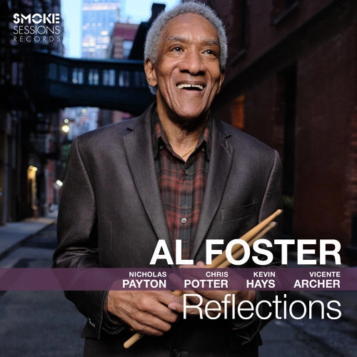 AL FOSTER / アル・フォスター / REFLECTIONS