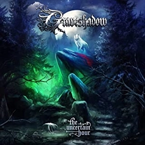 GRAVESHADOW / THE UNCERTAIN HOUR (LP) / UNCERTAIN HOUR (LP)