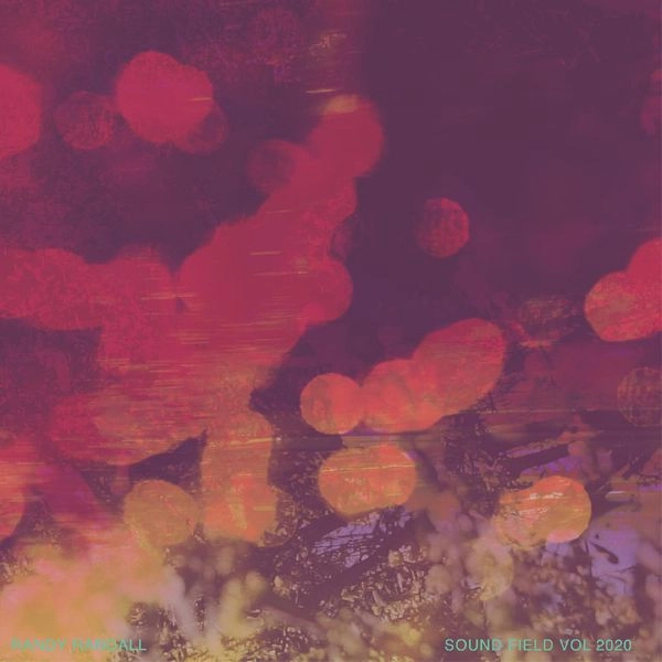 RANDY RANDALL / SOUND FIELD VOL 2020 (NEON MAGENTA VINYL)