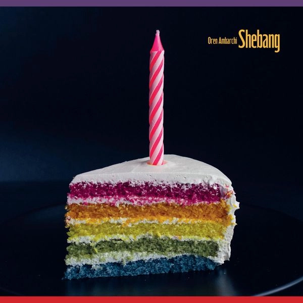 OREN AMBARCHI / オーレン・アンバーチ / SHEBANG (CD)