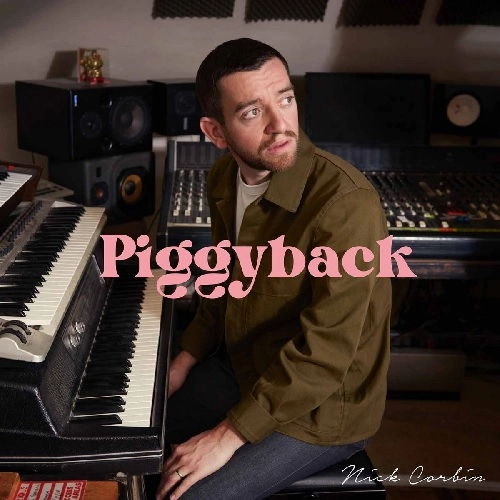 NICK CORBIN / PIGGYBACK / DEEPER IN LOVE