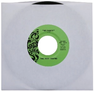 DEROBERT & THE HALF-TRUTHS / デロバート&ザ・ハーフ・トゥルーセズ / WE PARTY / LET'S PARTY