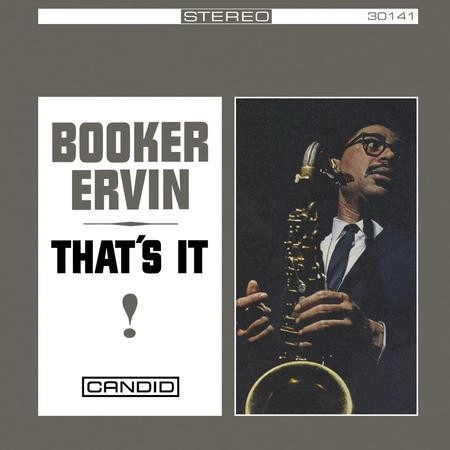 BOOKER ERVIN / ブッカー・アーヴィン / THAT'S IT! (180 GRAM VINYL, REMASTERED)