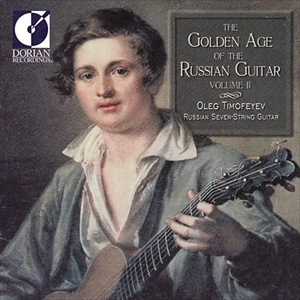 OLEG TIMOFEYEV / オレグ・ティモフェイエフ / THE GOLDEN AGE OF THE RUSSIAN GUITAR