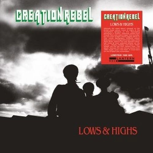 CREATION REBEL / クリエイション・レベル / LOWS HIGHS