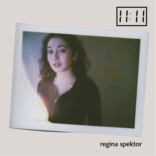 REGINA SPEKTOR / レジーナ・スペクター / 11:11