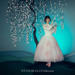 KANA HANAZAWA / 花澤香菜 / BLOSSOM