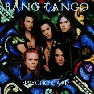 BANG TANGO / バング・タンゴ / PSYCHO CAFE