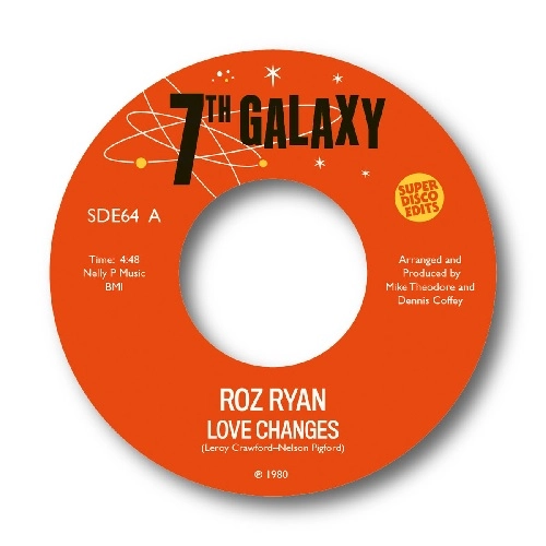 ROZ RYAN / LOVE CHANGES/FUNKY WAY TO TREAT ME
