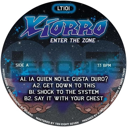 XIORRO / ENTER THE ZONE