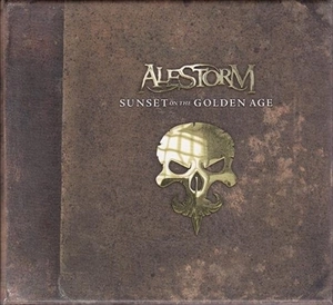 ALESTORM / エイルストーム / SUNSET ON THE GOLDEN AGE