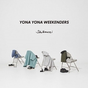 YONA YONA WEEKENDERS / 嗜好性