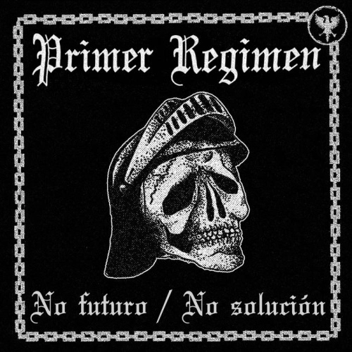 PRIMER REGIMEN / NO FUTURO (7")