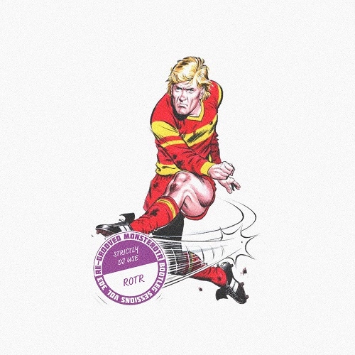 ROY OF THE RAVERS / BOOTLEG SESSIONS VOL. 303