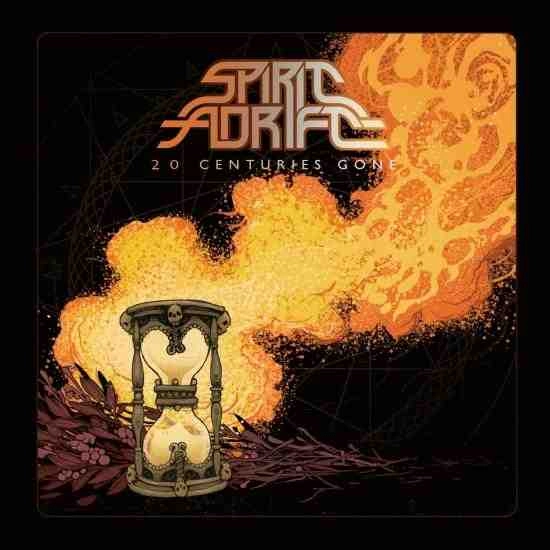 SPIRIT ADRIFT / 20 CENTURIES GONE