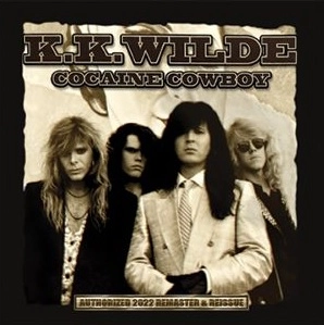 K.K.WILDE / COCAINE COWBOY