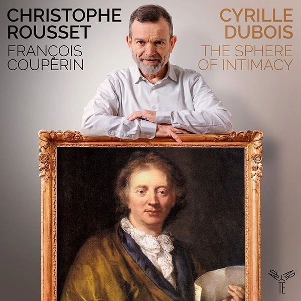 CHRISTOPHE ROUSSET / クリストフ・ルセ / COUPERIN:THE SPHERE OF INTIMACY / COUPERIN:SPHERE OF INTIMACY