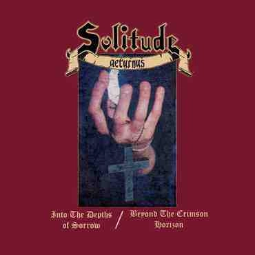 SOLITUDE AETURNUS / INTO THE DEPTHS OF SORROW / BEYOND THE CRIMSON HORIZON 2CD EDITION