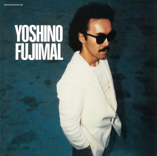 FUJIMARU YOSHINO / 芳野藤丸 / YOSHINO FUJIMAL(+4) / YOSHINO FUJIMAL (+4)