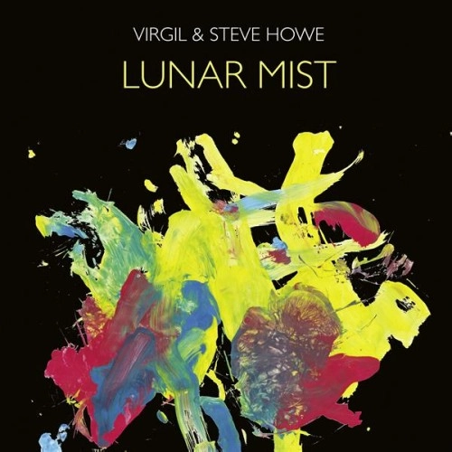 VIRGIL & STEVE HOWE / ヴァージル&スティーヴ・ハウ / LUNAR MIST: LP+CD