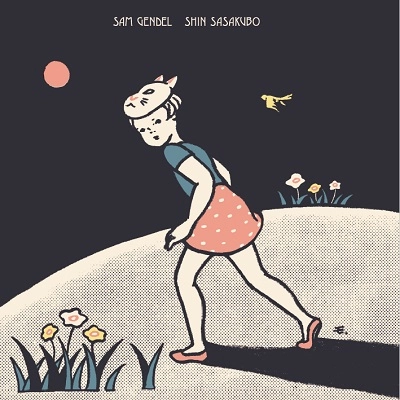 SAM GENDEL & SASAKUBO SHIN / サム・ゲンデル&笹久保伸 / サム･ゲンデル & 笹久保伸（カラーヴァイナル） / SAM GENDEL & SHIN SASAKUBO (COLORED VINYL)